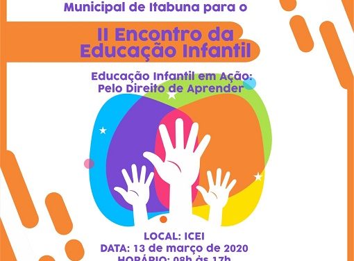 Itabuna promove II Encontro da Educação Infantil nesta sexta