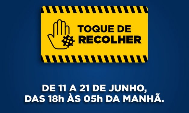 Prefeitura publica decreto e toque de recolher será prorrogado