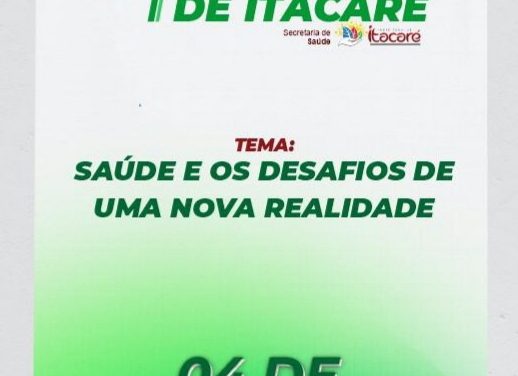 Itacaré realizará nesta sexta-feira  a Conferência Municipal de Saúde