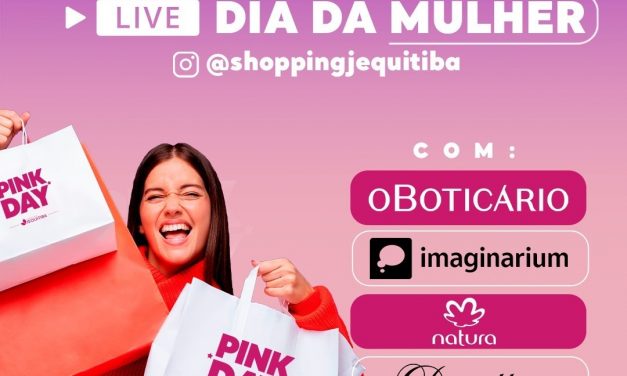 Programação especial em homenagem ao Dia da Mulher no Shopping Jequitibá