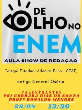 De Olho no ENEM – Colégio Estadual Adonias Filho realiza ‘Aula Show de Redação’