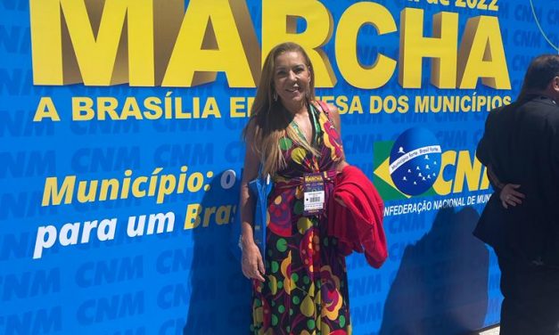 Prefeita de Ibicaraí marca presença na XXIII Marcha em Defesa dos Municípios