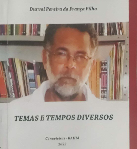 TEMAS E TEMPOS DIVERSOS, NOVO LIVRO DE DURVAL