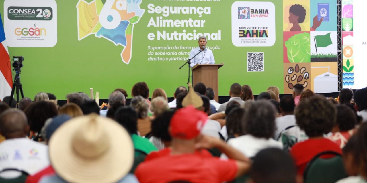 Bahia debate a garantia da segurança alimentar e nutricional durante conferência estadual