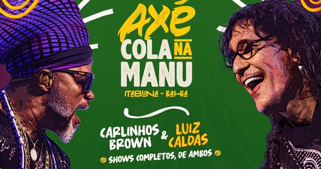 Axé Cola Na Manu, com Carlinhos Brown e Luiz Caldas, abre vendas de ingressos na quinta-feira