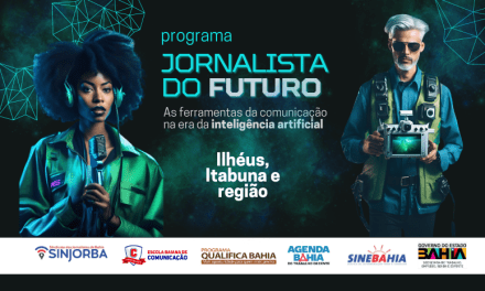 Curso Jornalismo e Inovação tem inscrições abertas para jornalistas de Ilhéus, Itabuna e região