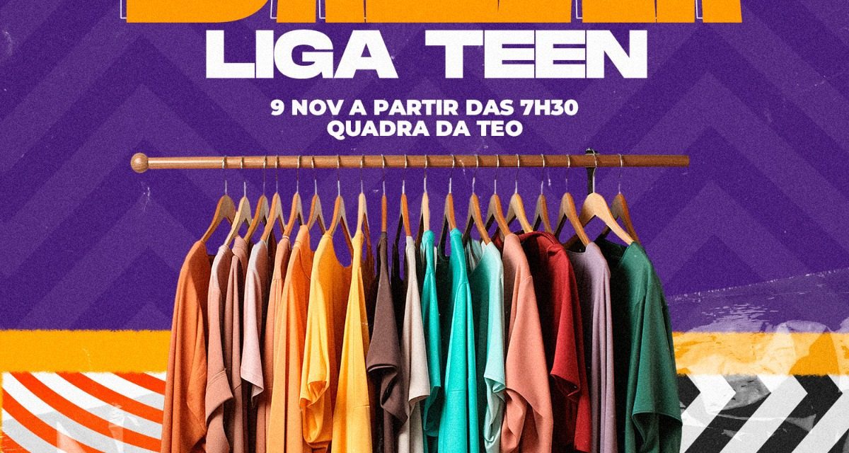 Igreja Teosópolis promove Bazar Beneficente em prol do Ministério dos Adolescentes